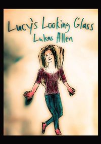 Produktbild: Lucy's Looking Glass