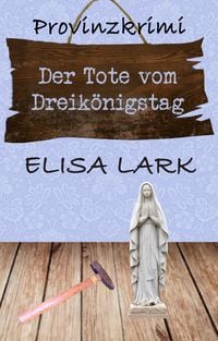 Produktbild: Der Tote vom Dreik&ouml;nigstod