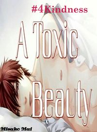 Produktbild: A Toxic Beauty#4: Kindness