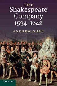 Produktbild: The Shakespeare Company, 1594-1642