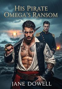 Produktbild: His Pirate Omega's Ransom