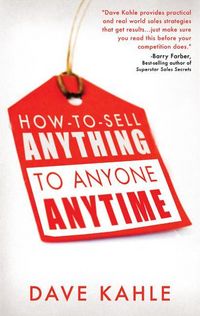 Produktbild: How to Sell Anything to Anyone Anytime