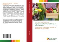Produktbild: Agricultura Familiar e Mercado Institucional