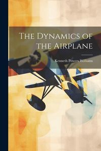 Produktbild: The Dynamics of the Airplane