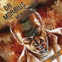 Produktbild: Dr. Morbius 1: Mein dunkles Geheimnis