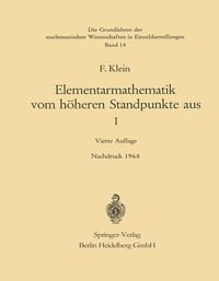 Produktbild: Elementarmathematik vom H&ouml;heren Standpunkte aus, I