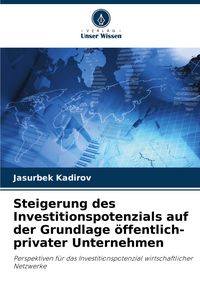 Produktbild: Steigerung des Investitionspotenzials auf der Grundlage &ouml;ffentlich-privater Unternehmen