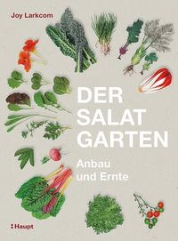 Bild vom Artikel Der Salat-Garten vom Autor Joy Larkcom