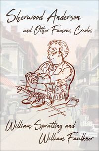 Produktbild: Sherwood Anderson and Other Famous Creoles