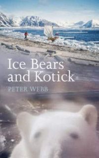 Produktbild: Webb, P: Ice Bears And Kotick
