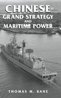Produktbild: Chinese Grand Strategy and Maritime Power