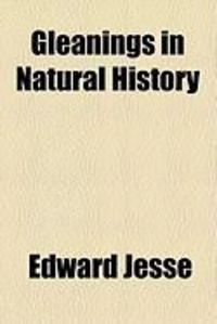 Produktbild: Gleanings in Natural History
