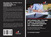 Produktbild: Influenza Del Colore E Della Tipografia Sul Comportamento Dei Consumatori
