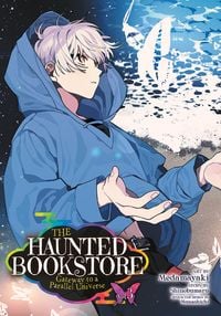 Produktbild: The Haunted Bookstore - Gateway to a Parallel Universe (Manga) Vol. 3