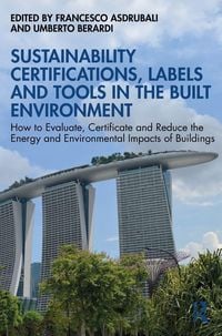 Produktbild: Sustainability Certifications, Labels and Tools in the Built Environment