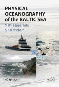 Bild vom Artikel Physical Oceanography of the Baltic Sea vom Autor Matti Leppäranta