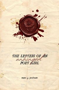 Produktbild: The letters of an unhinged poet girl