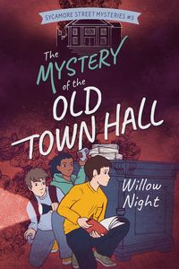 Produktbild: The Mystery of the Old Town Hall (Sycamore Street Mysteries, #5)