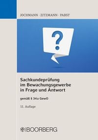 Produktbild: Sachkundepr&uuml;fung im Bewachungsgewerbe in Frage und Antwort