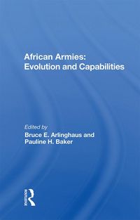Produktbild: African Armies: Evolution and Capabilities
