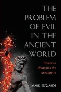 Produktbild: The Problem of Evil in the Ancient World