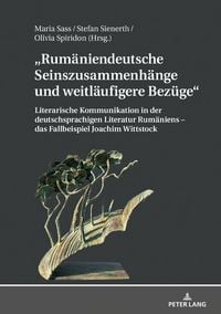 Produktbild: Rum&auml;niendeutsche Seinszusammenh&auml;nge und weitl&auml;ufigere Bez&uuml;ge