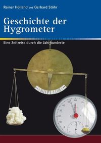 Produktbild: Alte Metereologische Instrumente und deren Entwicklungen / Geschichte der Hygrometer
