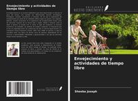 Produktbild: Envejecimiento y actividades de tiempo libre