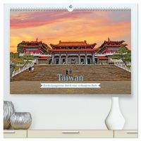 Produktbild: Taiwan &ndash; Entdeckungsreise durch eine verborgene Perle (hochwertiger Premium Wandkalender 2027 DIN A2 quer), Kunstdruck in Hochglanz