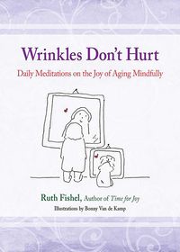 Produktbild: Wrinkles Don't Hurt