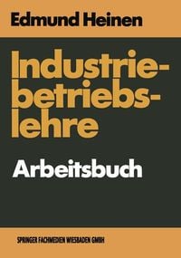 Produktbild: Industriebetriebslehre - Arbeitsbuch