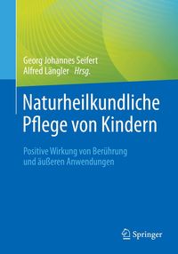 Produktbild: Naturheilkundliche Pflege von Kindern