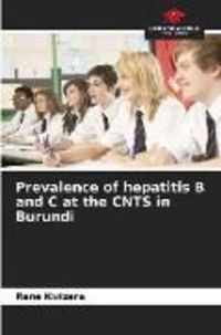 Produktbild: Prevalence of hepatitis B and C at the CNTS in Burundi