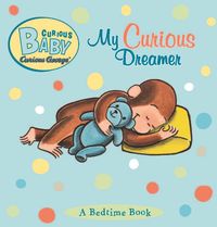 Produktbild: Curious Baby My Curious Dreamer (Read-aloud)