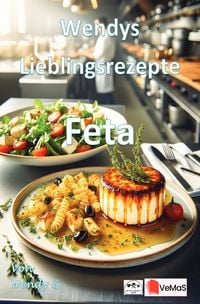 Produktbild: Wendys Lieblingsrezepte - Feta