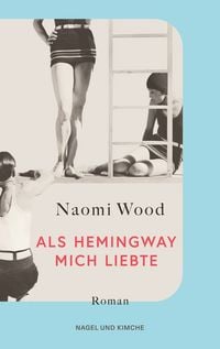Produktbild: Als Hemingway mich liebte