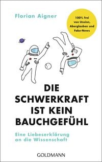 Produktbild: Die Schwerkraft ist kein Bauchgef&uuml;hl