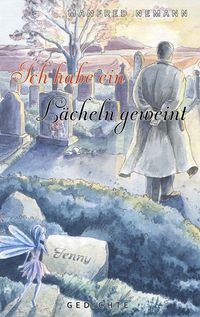 Produktbild: Ich habe ein L&auml;cheln geweint