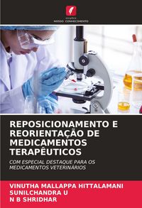 Produktbild: Reposicionamento E Reorienta&ccedil;&atilde;o De Medicamentos Terap&ecirc;uticos