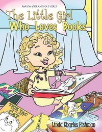 Produktbild: The Little Girl Who Loves Books