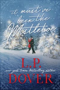 Produktbild: It Must've Been the Mistletoe