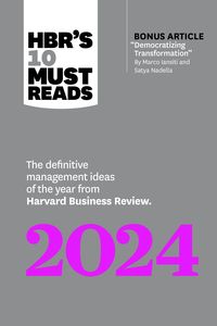 Bild vom Artikel HBR's 10 Must Reads 2024 vom Autor Harvard Business Review