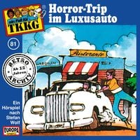 Produktbild: TKKG - Folge 81: Horror-Trip im Luxusauto