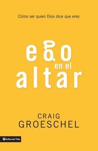 Produktbild: El Ego En El Altar