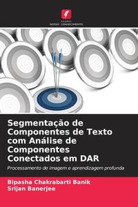 Produktbild: Segmenta&ccedil;&atilde;o de Componentes de Texto com An&aacute;lise de Componentes Conectados em DAR