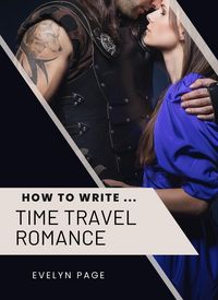 Produktbild: How To Write ... Time Travel Romance