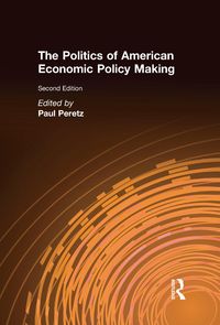 Produktbild: The Politics of American Economic Policy Making