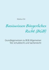 Produktbild: Basiswissen B&uuml;rgerliches Recht (BGB)