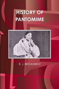 Produktbild: History Of Pantomime