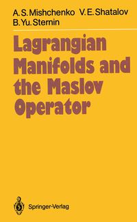 Produktbild: Lagrangian Manifolds and the Maslov Operator